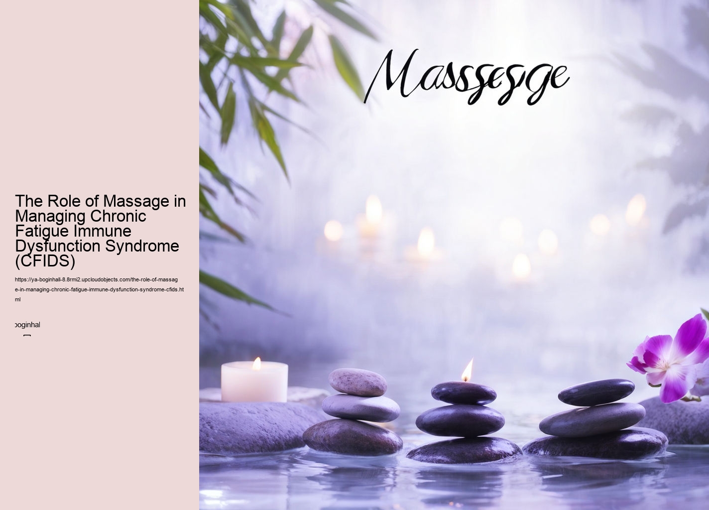 The Role of Massage in Managing Chronic Fatigue Immune Dysfunction Syndrome (CFIDS)